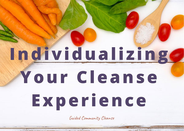 GCC_Tiles_FC_06 Individualizing Your Cleanse Experience
