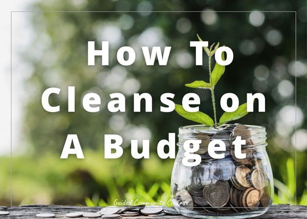 GCC_Tiles_FC_15 How to Cleanse on a Budget