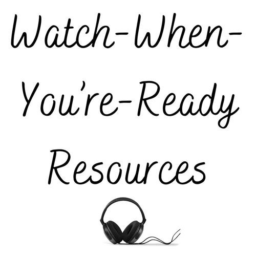 GCC_Tiles_WH_03 Watch-When-You're-Ready Resources