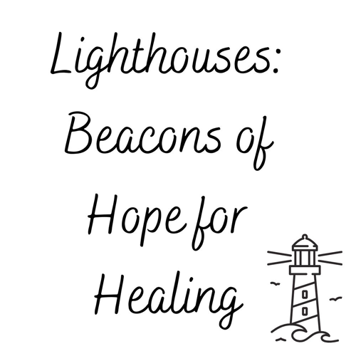 GCC_Tiles_WH_08 Lighthouses - Beacons of Hope and Healing