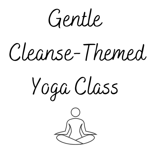 GCC_Tiles_WH_10 Gentle Cleanse-Themed Yoga Classes